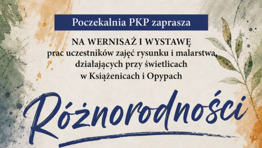Różnorodności – Wystawa malarstwa grup działających przy świetlicy w Książenicach i Opypach