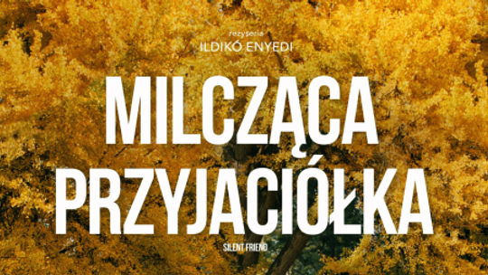 Seans filmu "Milcząca przyjaciółka" (2025) w Pruszkowie