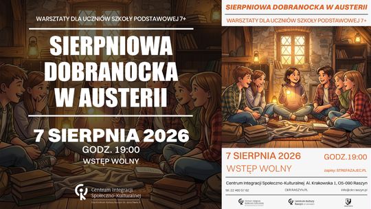 Sierpniowa Dobranocka w Austerii