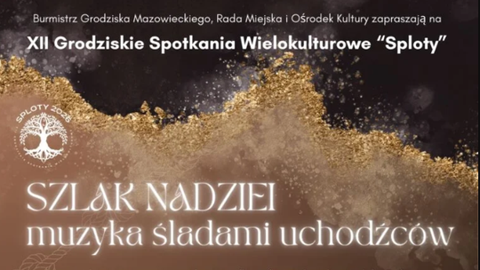 „SZLAK NADZIEI” – muzyka śladami uchodźców [SPLOTY 2026]