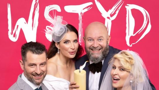 TEATR - spektakl „Wstyd” – komedia „Teściowie” w wersji teatralnej TEATR - spektakl „Wstyd” – komedia „Teściowie” w wersji teatralnej