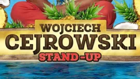 Wojciech Cejrowski – Smak Tropików [stand-up]