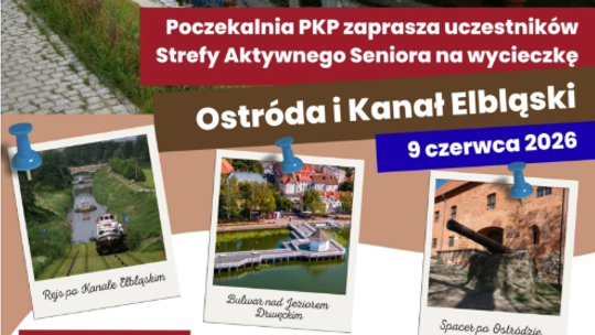 Wycieczka: Ostróda i Kanał Elbląski dla seniorów