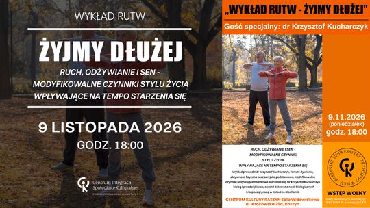 Wykład Rutw: Żyjmy dłużej