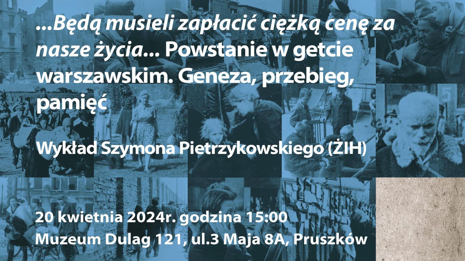 Przebieg Powstania W Getcie Warszawskim W Punktach Powstanie w getcie warszawskim. Geneza, przebieg, pamięć.