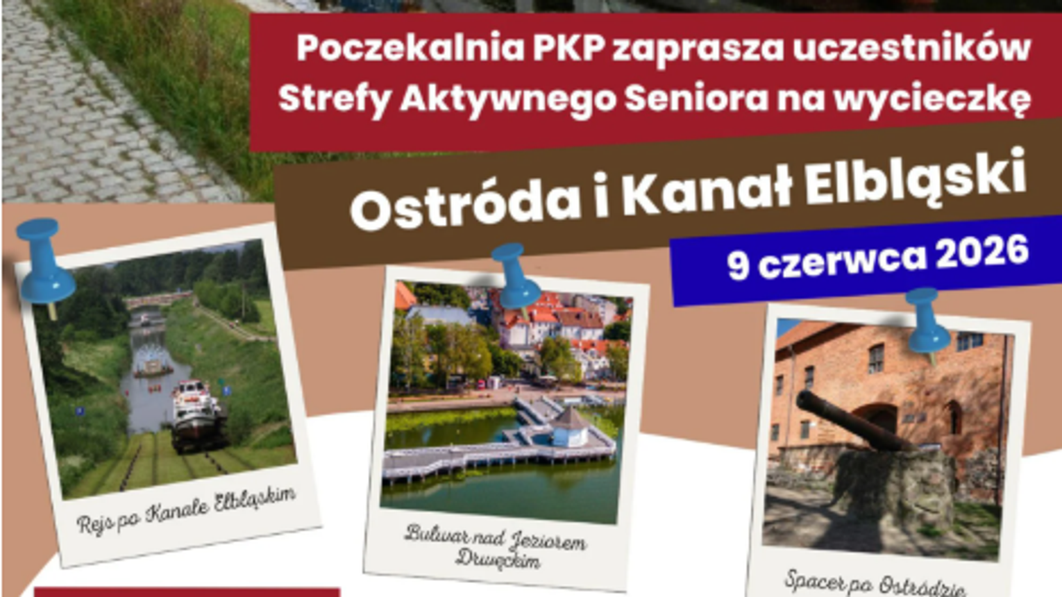 Wycieczka: Ostróda i Kanał Elbląski dla seniorów