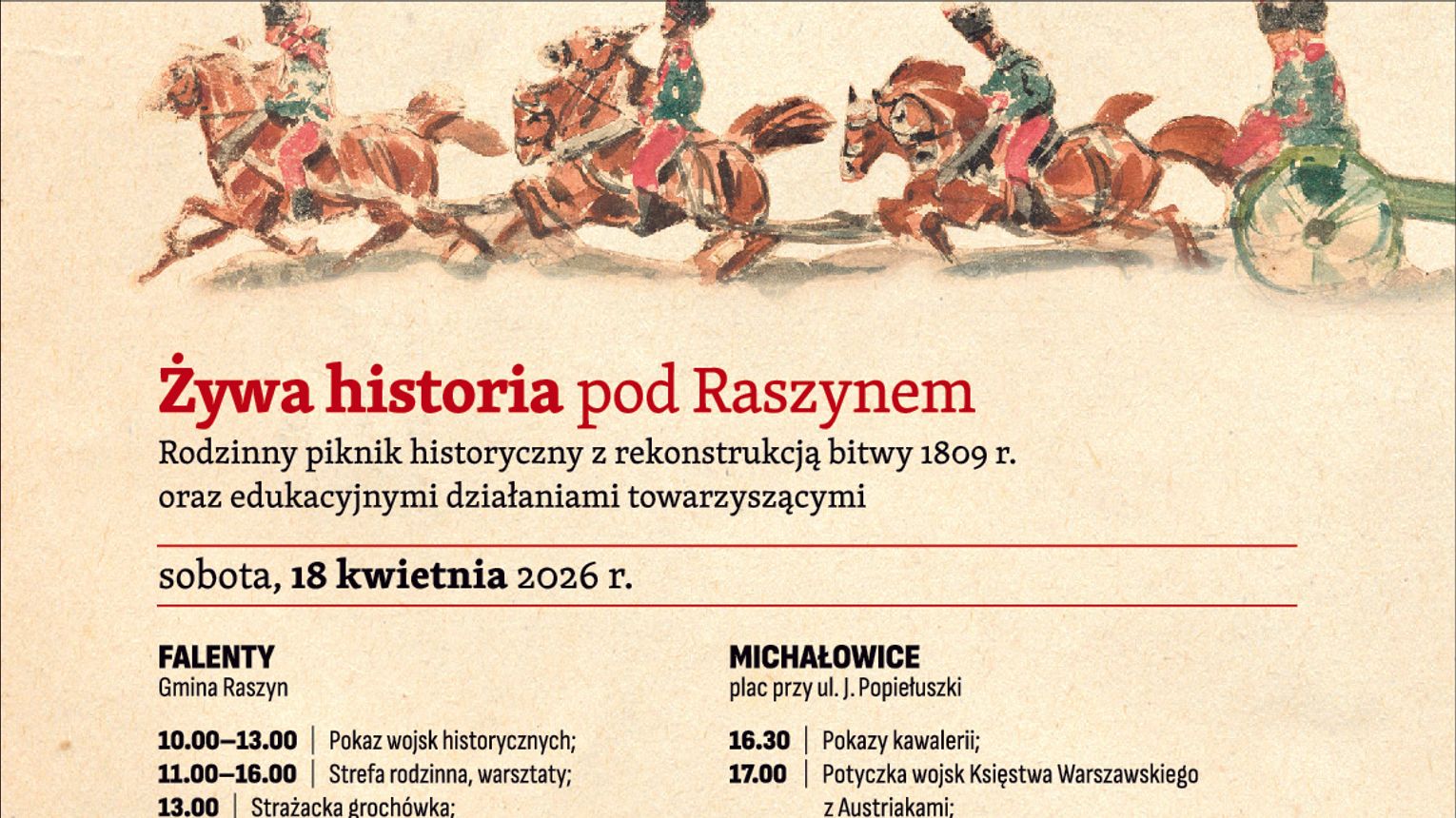 Żywa historia pod Raszynem - Rodzinny piknik historyczny z rekonstrukcją bitwy 1809r.