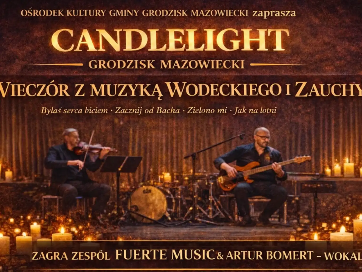 CandleLight – Wieczór z muzyką Wodeckiego i Zauchy