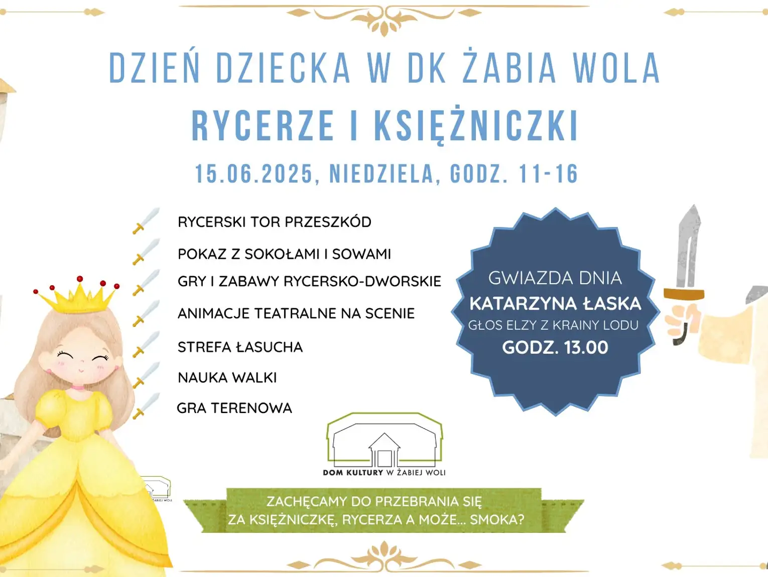 Dzień Dziecka w Żabiej Woli - Księżniczki i Rycerze
