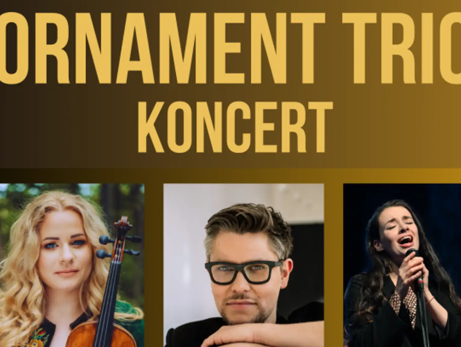 Koncert ORNAMENT TRIO