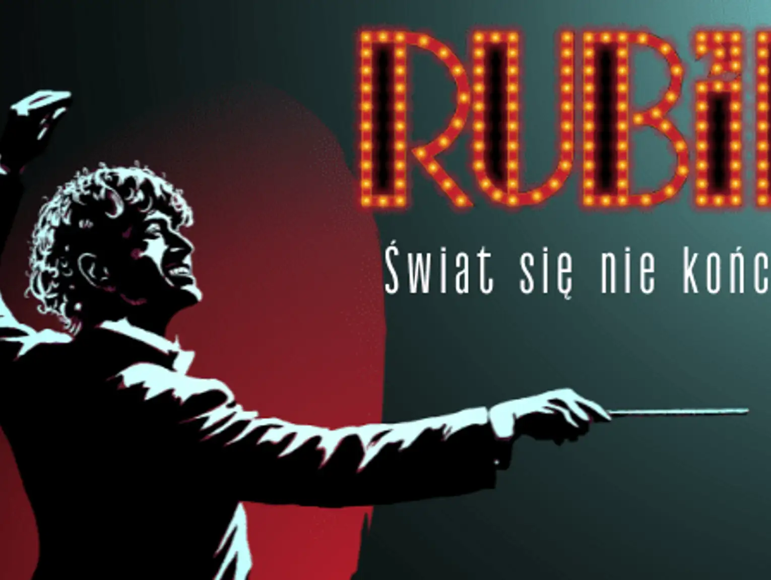 KONCERT - Piotr Rubik „Świat się nie kończy”