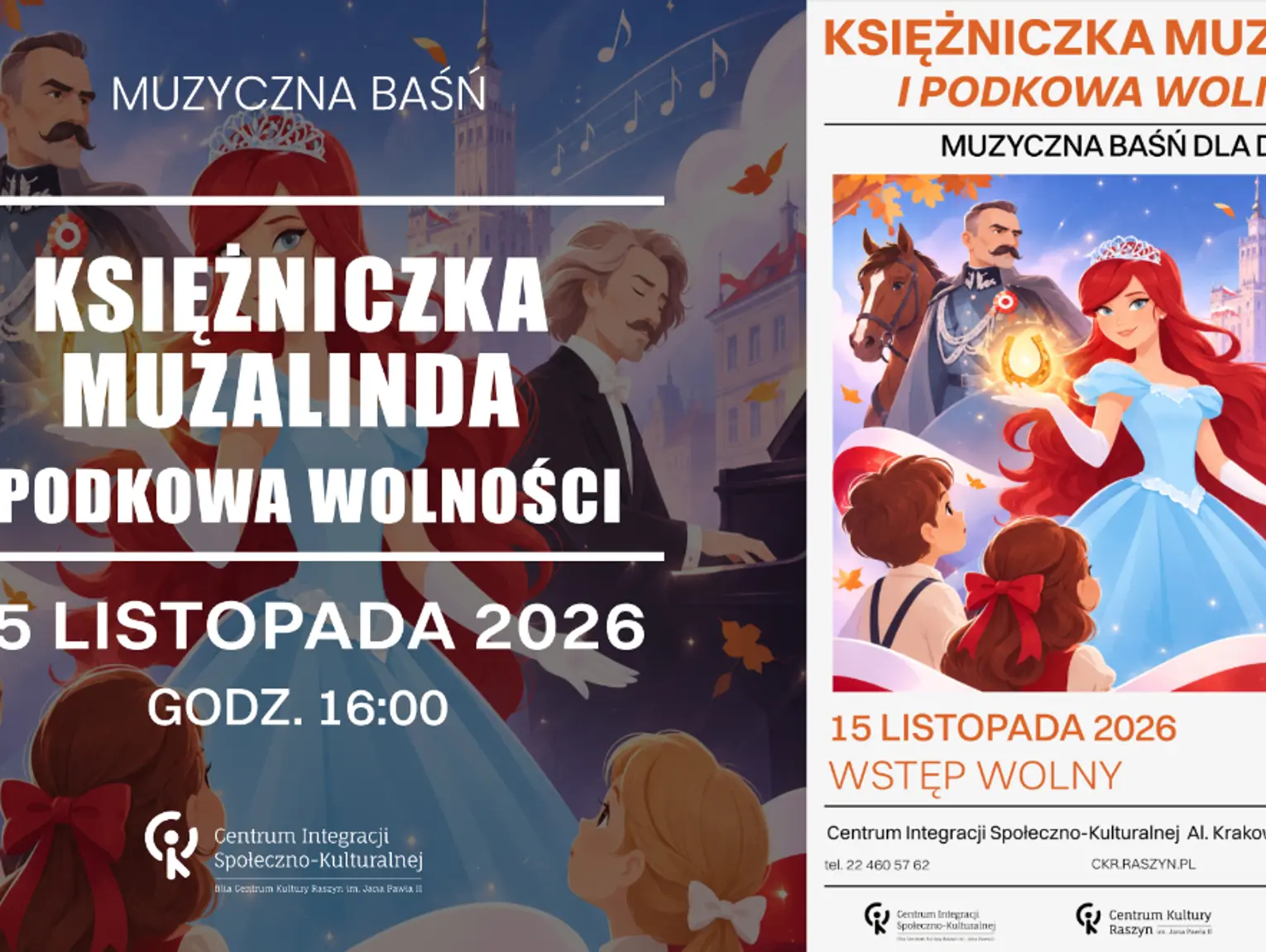 Księżniczka Muzalinda i podkowa wolności