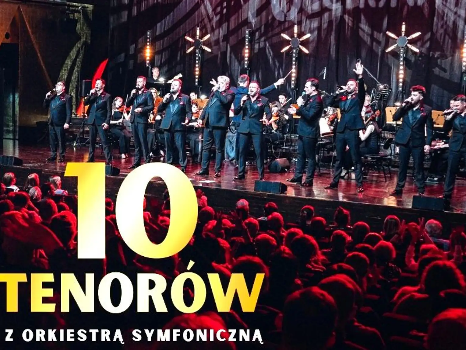 Międzynarodowe Show Muzyczne - 10 tenorów - Potęga w dziesiątce w Grodzisku Mazowieckim