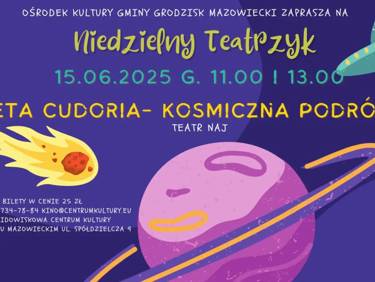 Niedzielny teatrzyk: Planeta Cudoria - kosmiczna podróż (dwa spektakle)