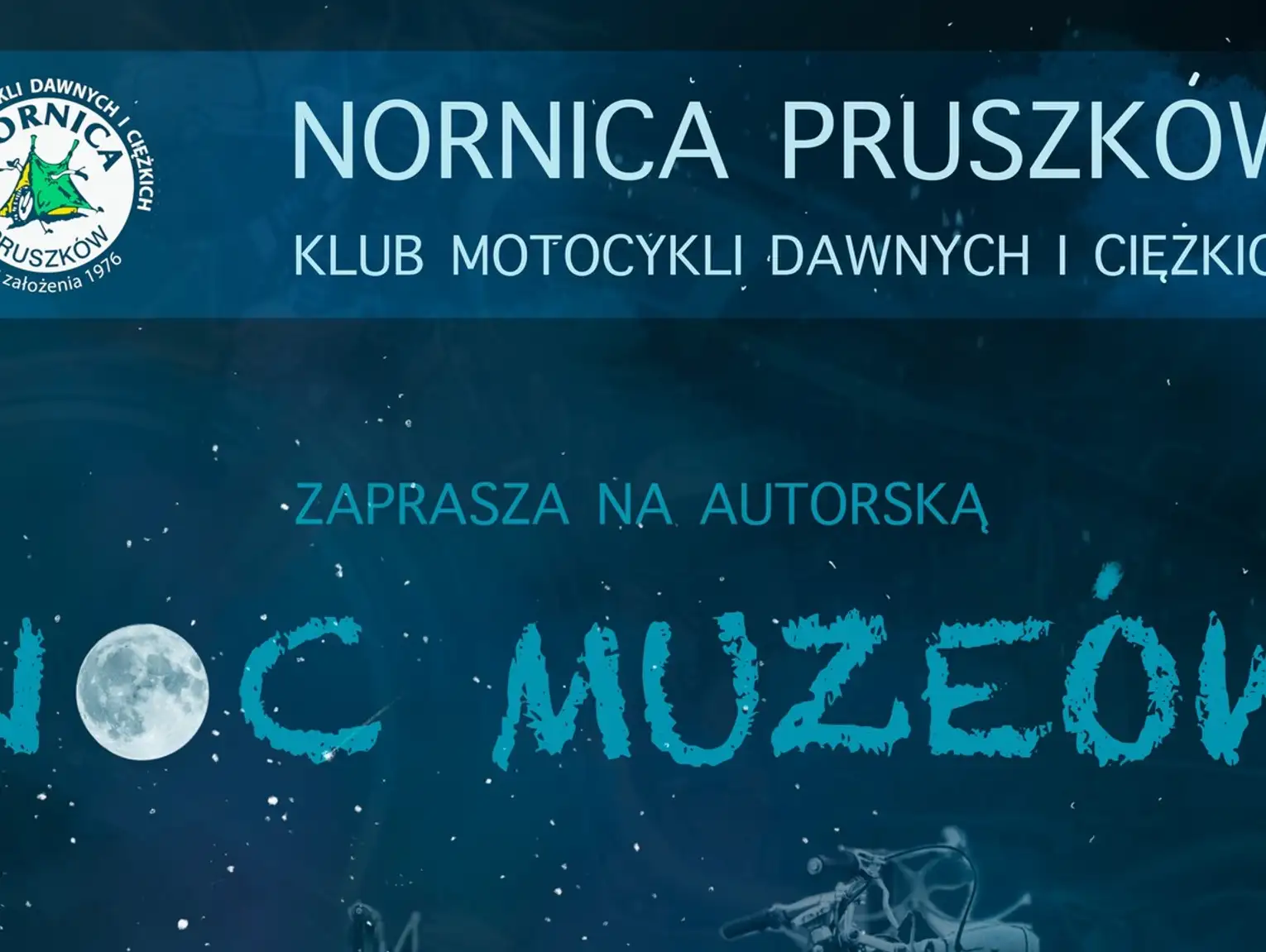 Noc Muzeów w siedzibie Klubu Motocyklowego Nornica Pruszków
