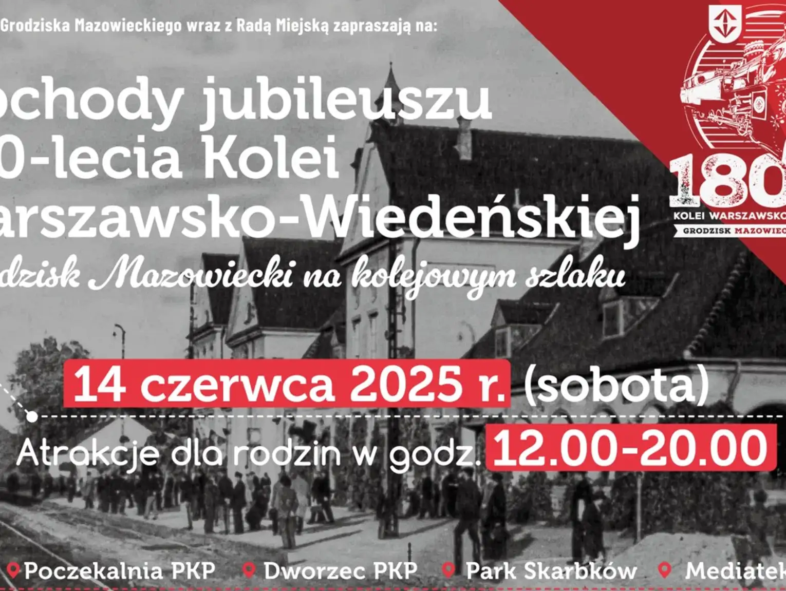 Obchody Jubileuszu 180-lecia Kolei Warszawsko-Wiedeńskiej + Koncert Wiedeński