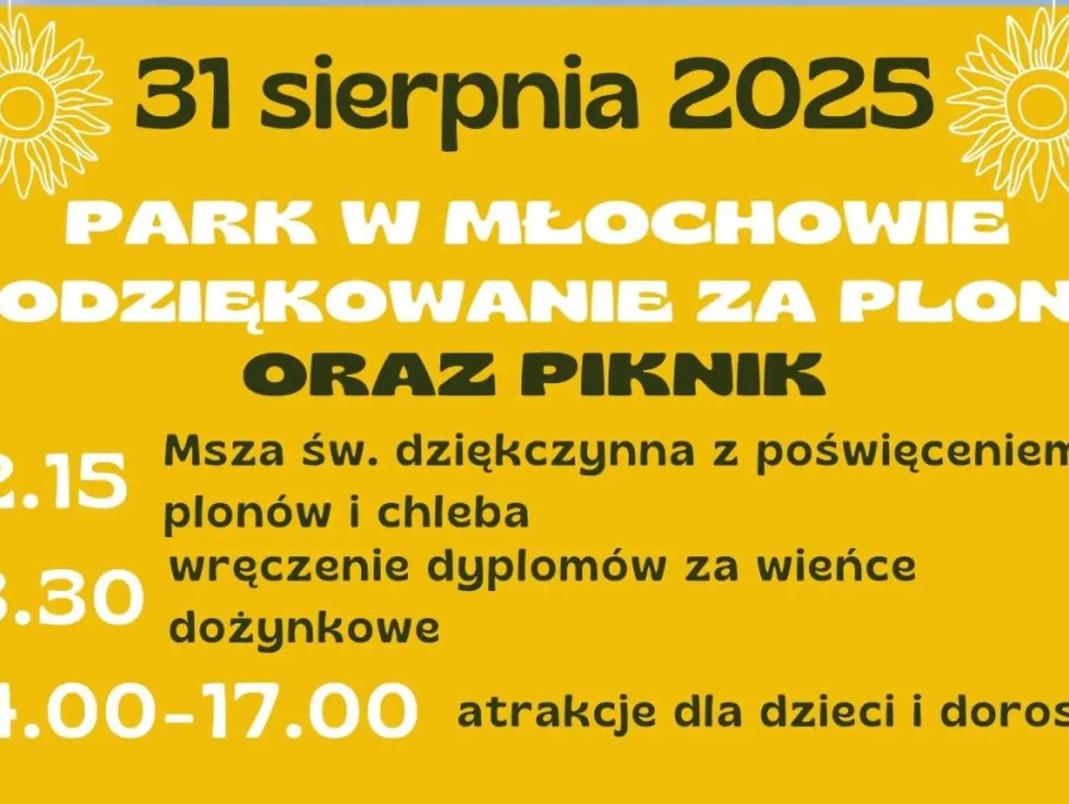 Podziękowanie za plony i Piknik w Parku w Młochowi