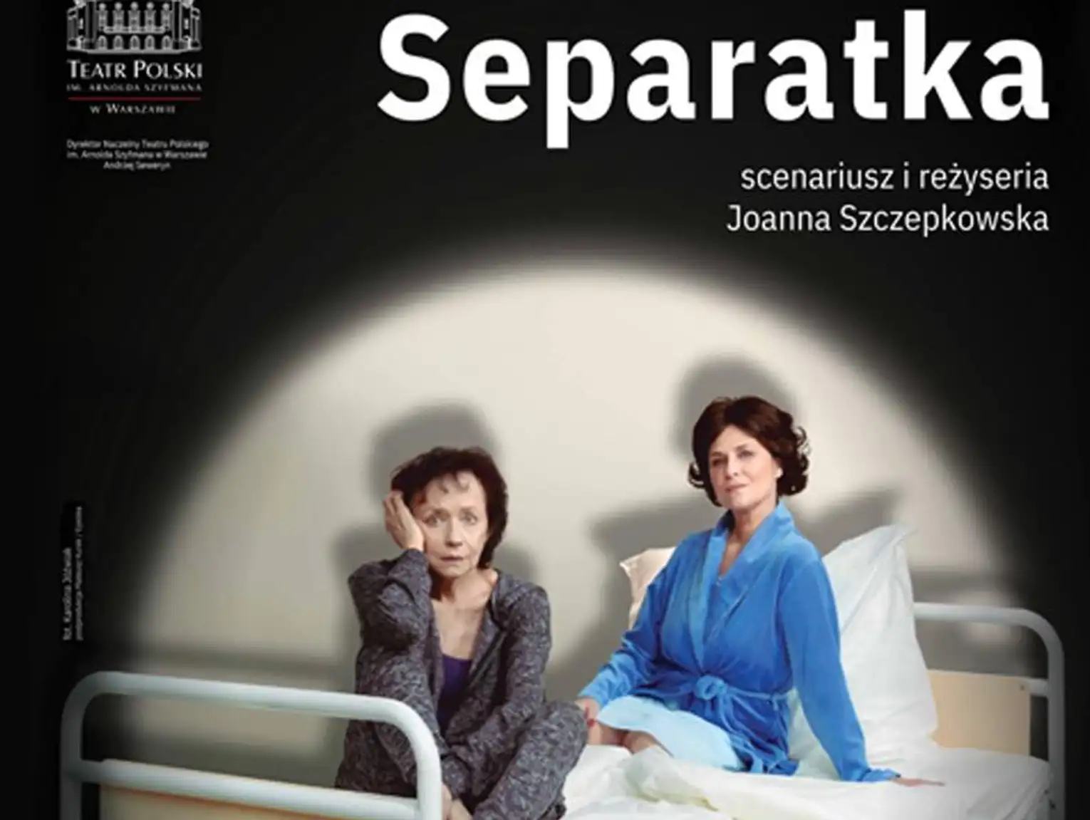 Spektakl pt. „Separatka”