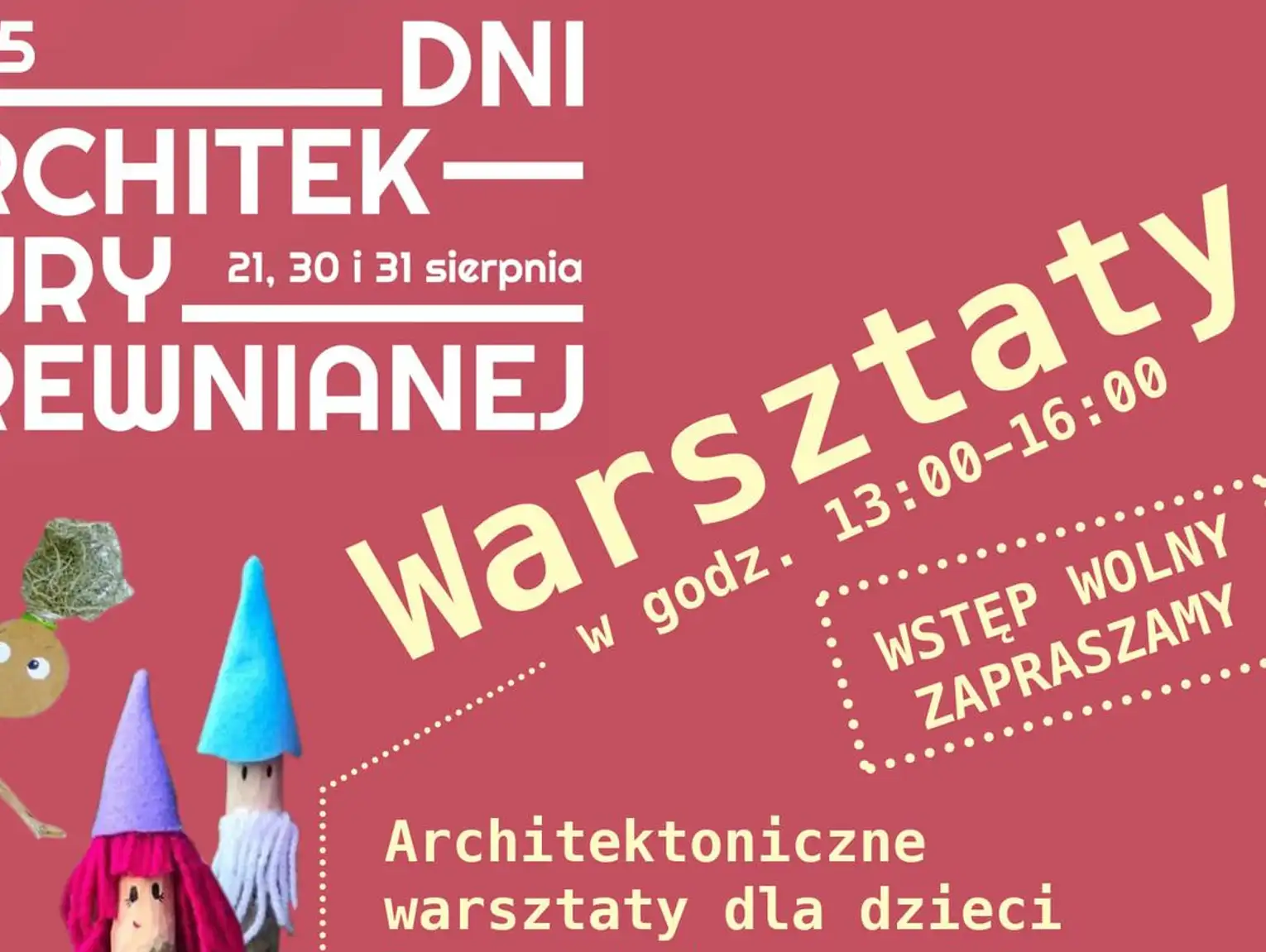 Warsztaty familijne – Dzień Architektury Drewnianej w Komorowie