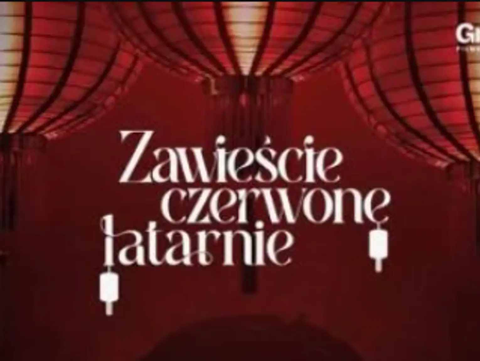 Zawieście czerwone latarnie / GRODZISKI KLUB FILMOWY