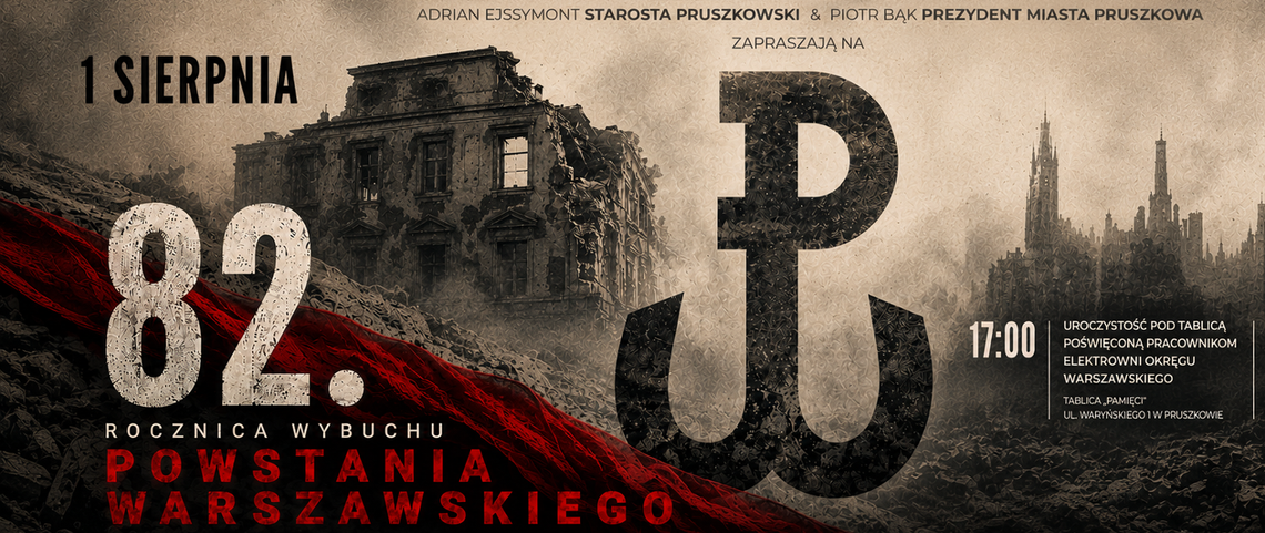 82. rocznicy wybuchu Powstania Warszawskiego