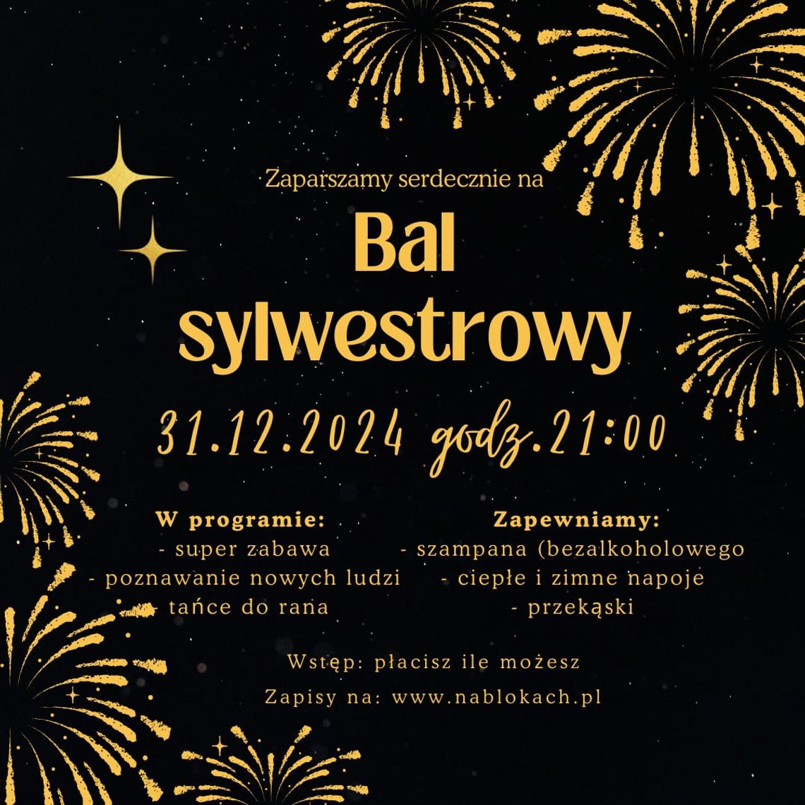 Bal SYLWESTROWY w Cyrku Motyli w Piastowie Bal SYLWESTROWY w Cyrku Motyli w Piastowie