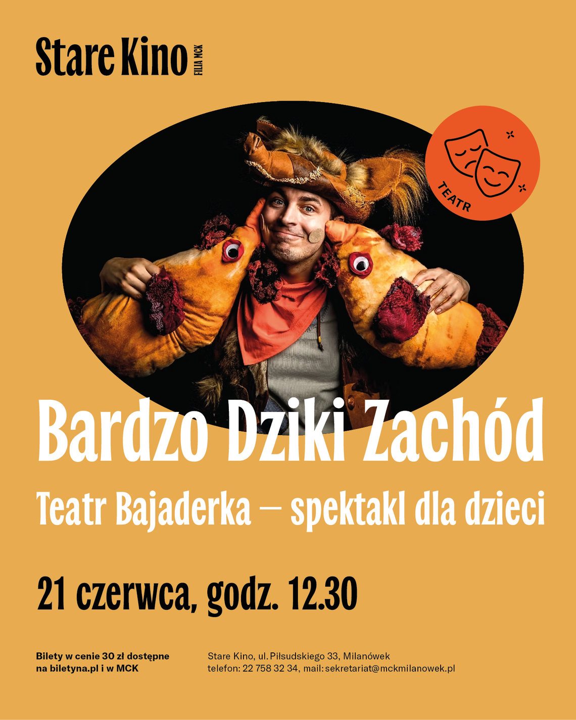 "Bardzo Dziki Zachód" - spektakl teatralny dla dzieci "Bardzo Dziki Zachód" - spektakl teatralny dla dzieci