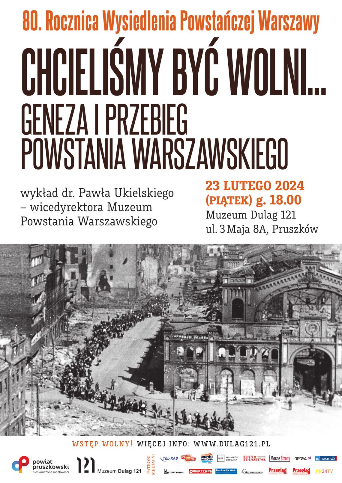 Chcieliśmy być wolni… - geneza i przebieg Powstania Warszawskiego wykład dr. Pawła Ukielskiego Chcieliśmy być wolni… - geneza i przebieg Powstania Warszawskiego wykład dr. Pawła Ukielskiego