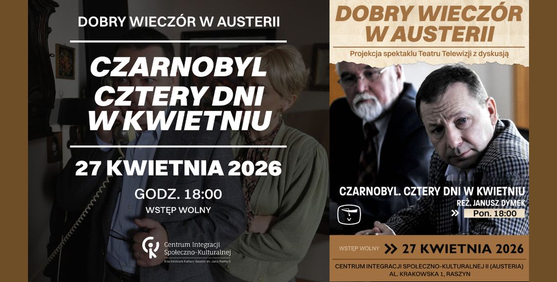 Dobry wieczór w Austerii - Raszyn Dobry wieczór w Austerii - Raszyn