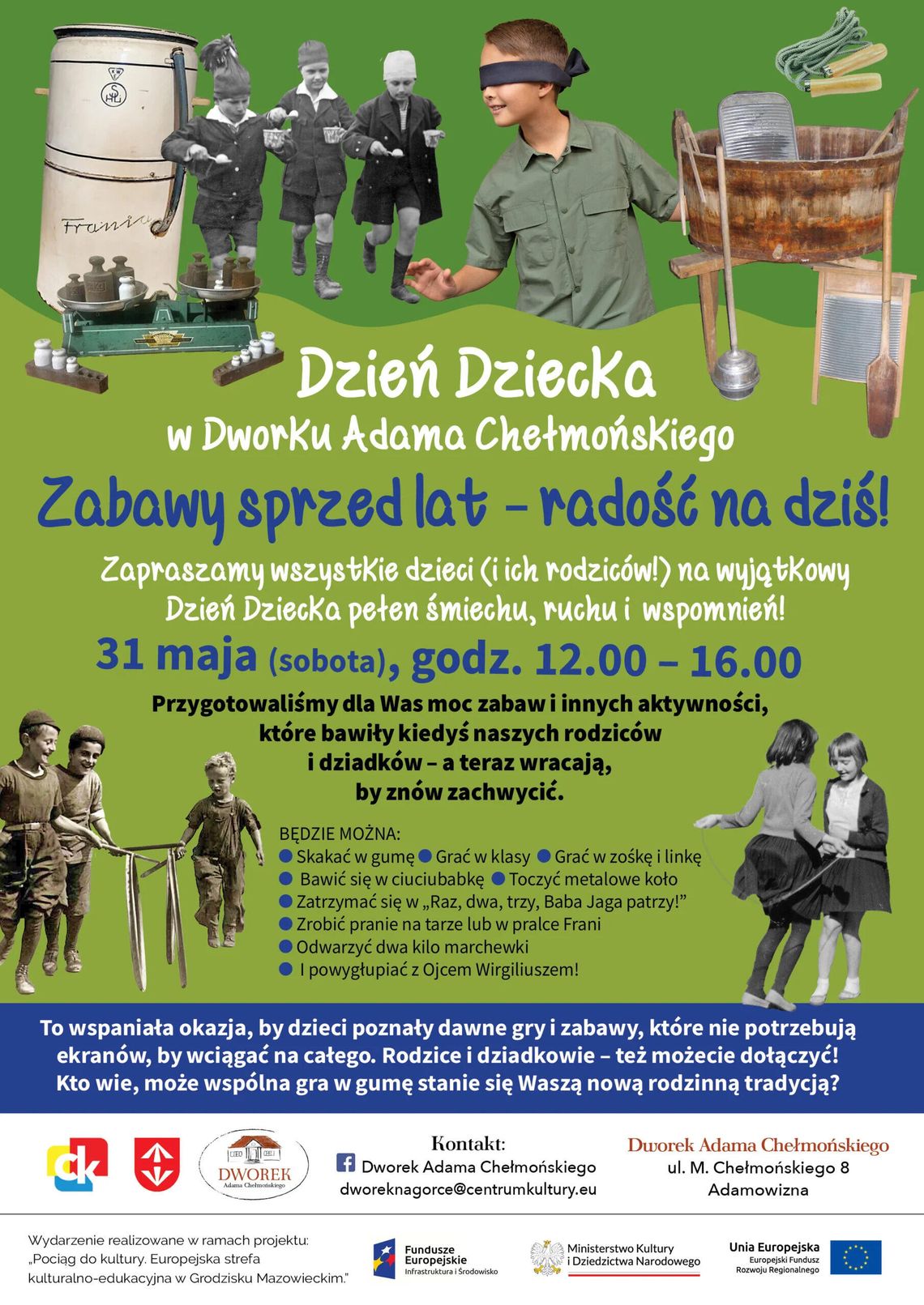 Dzień Dziecka w Dworku Adama Chełmońskiego! Dzień Dziecka w Dworku Adama Chełmońskiego!