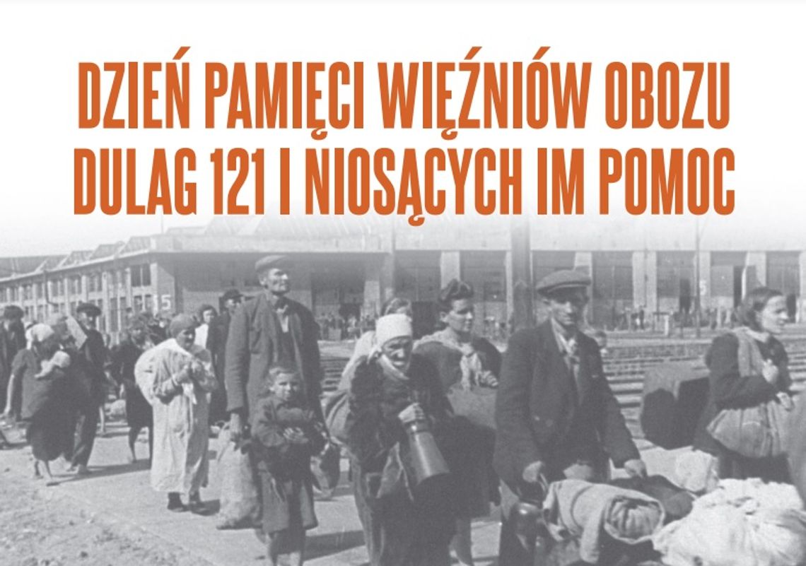 Dzień pamięci więźniów obozu Dulag 121 i niosących im pomoc Dzień pamięci więźniów obozu Dulag 121 i niosących im pomoc