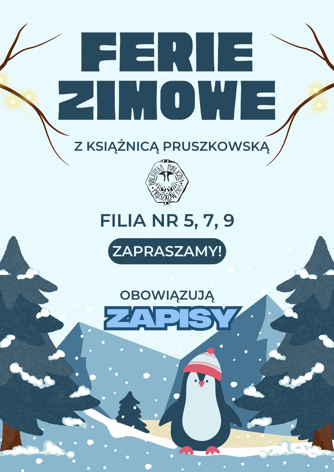 Ferie Zimowe w Książnicy Pruszkowskiej!