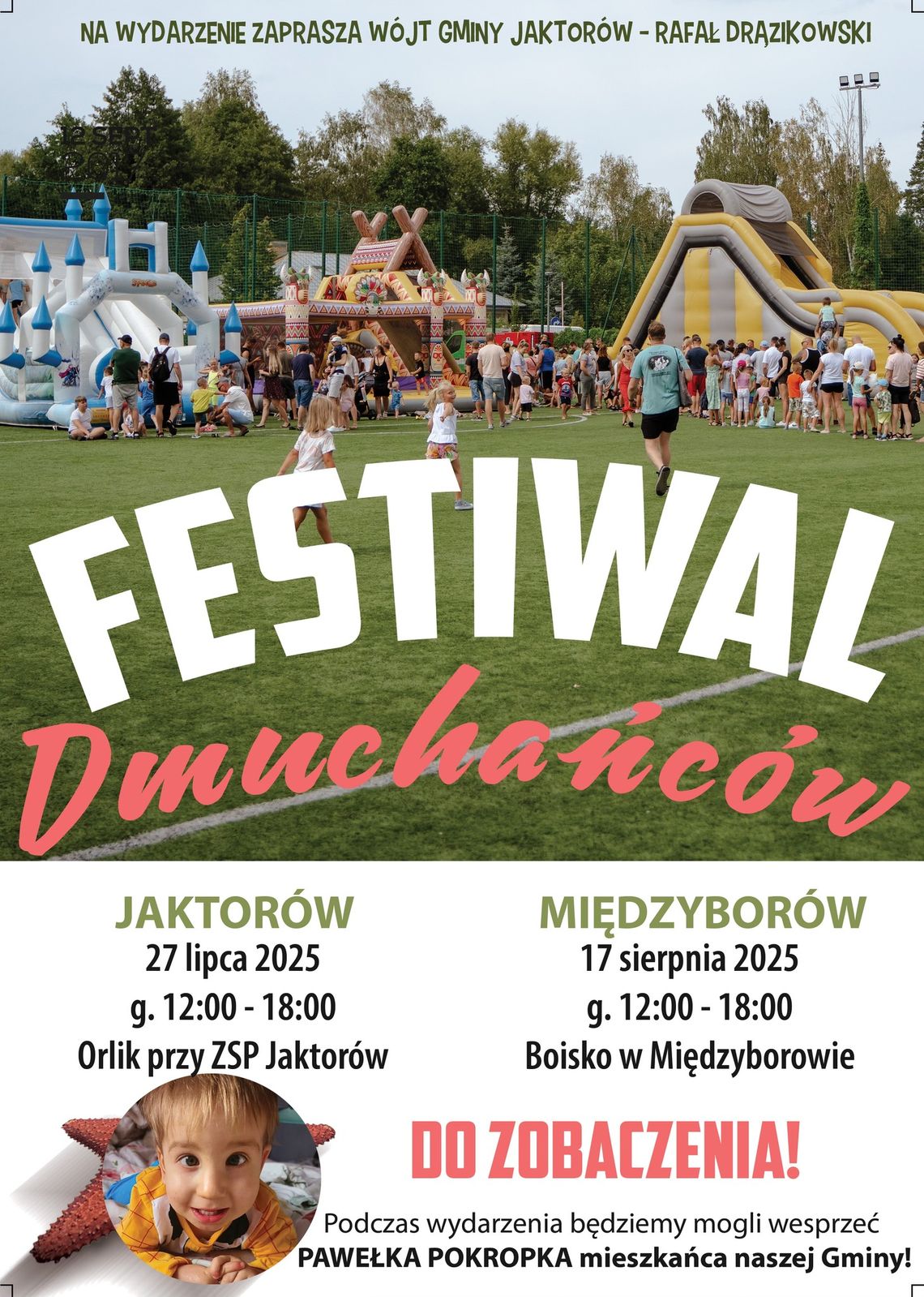 Festiwal Dmuchańców – WAKACJE Z GMINĄ JAKTORÓW Festiwal Dmuchańców – WAKACJE Z GMINĄ JAKTORÓW