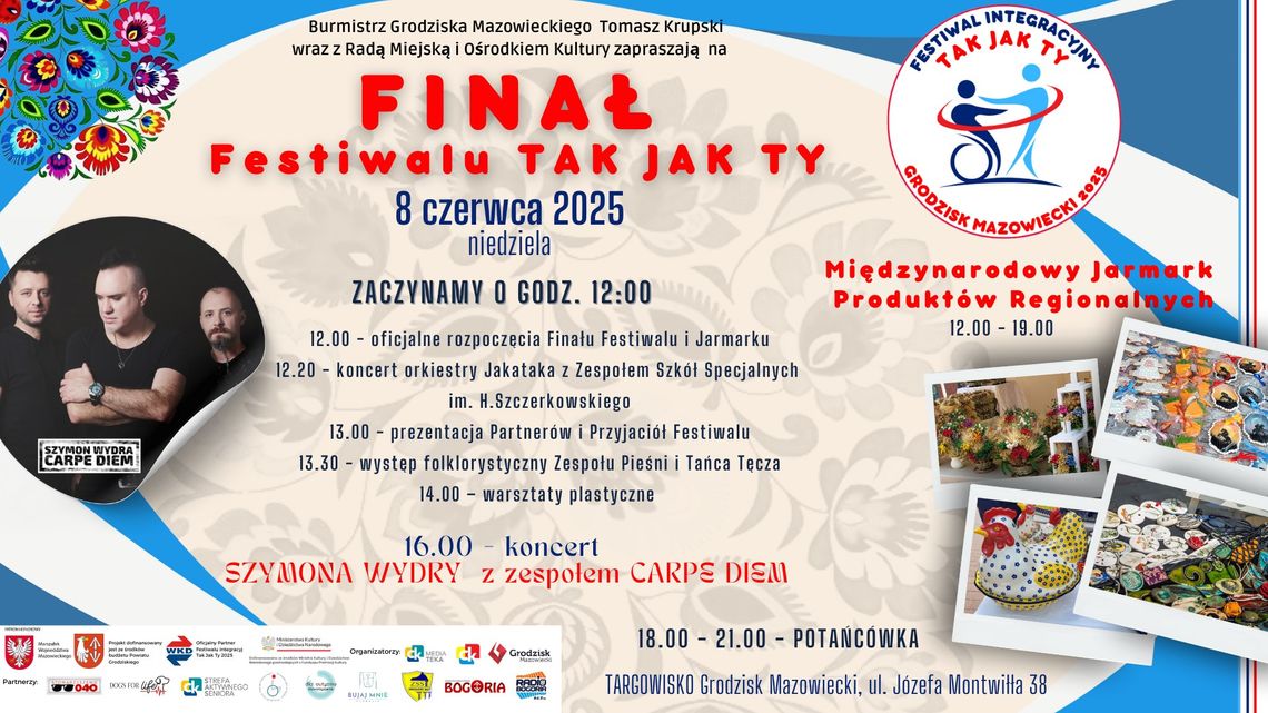Finał III Festiwalu integracyjnego Tak Jak Ty 2025 - Jarmark Produktów Regionalnych Finał III Festiwalu integracyjnego Tak Jak Ty 2025 - Jarmark Produktów Regionalnych