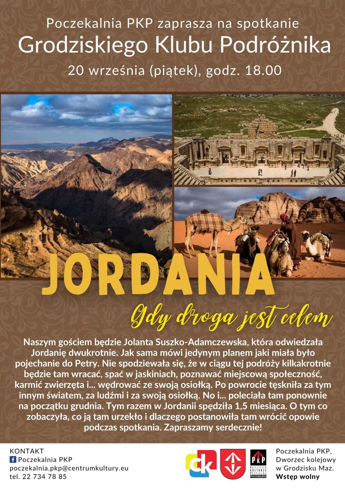 Grodziski Klub Podróżnika: Jordania – gdy droga jest celem Grodziski Klub Podróżnika: Jordania – gdy droga jest celem