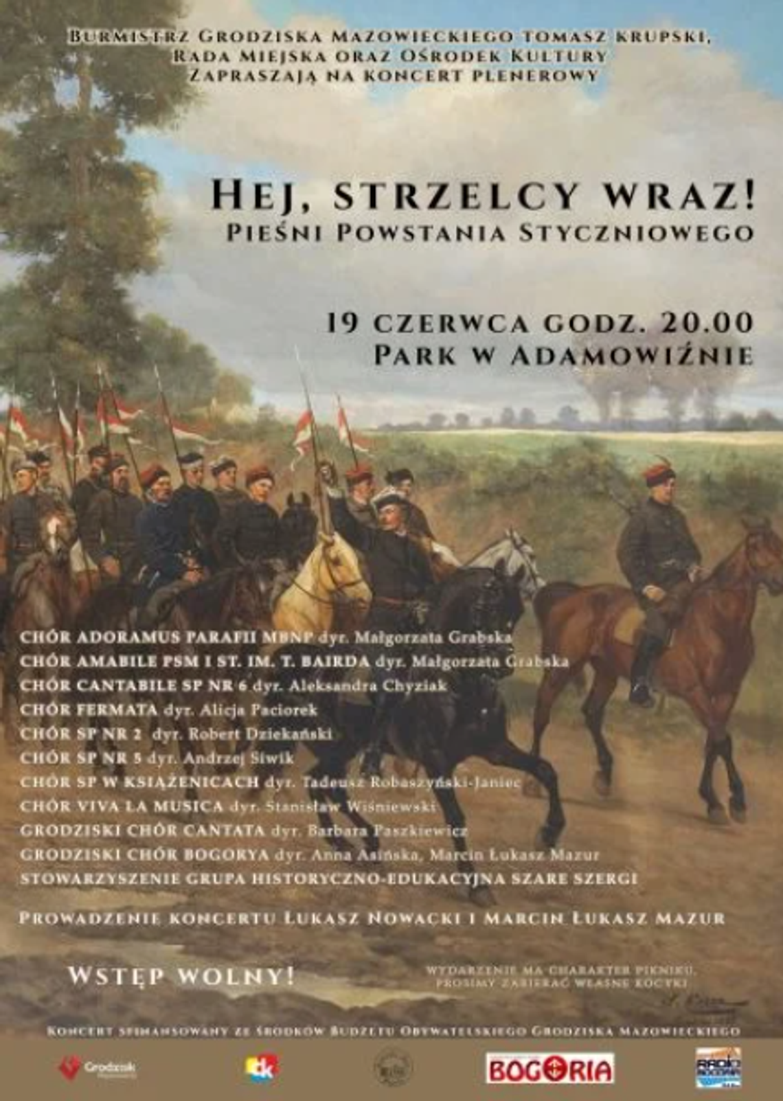 Hej, strzelcy wraz! Koncert pieśni z czasów Powstania Styczniowego Hej, strzelcy wraz! Koncert pieśni z czasów Powstania Styczniowego
