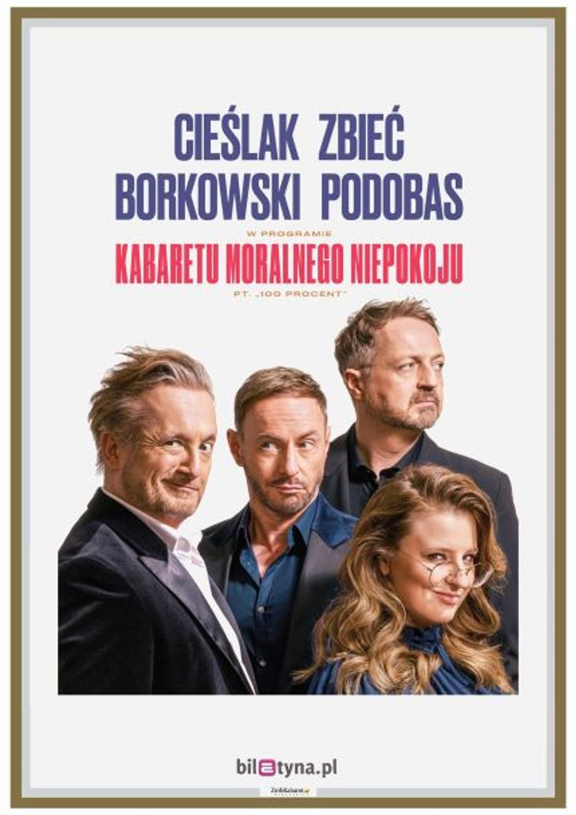 Kabaret Moralnego Niepokoju – 100 procent
