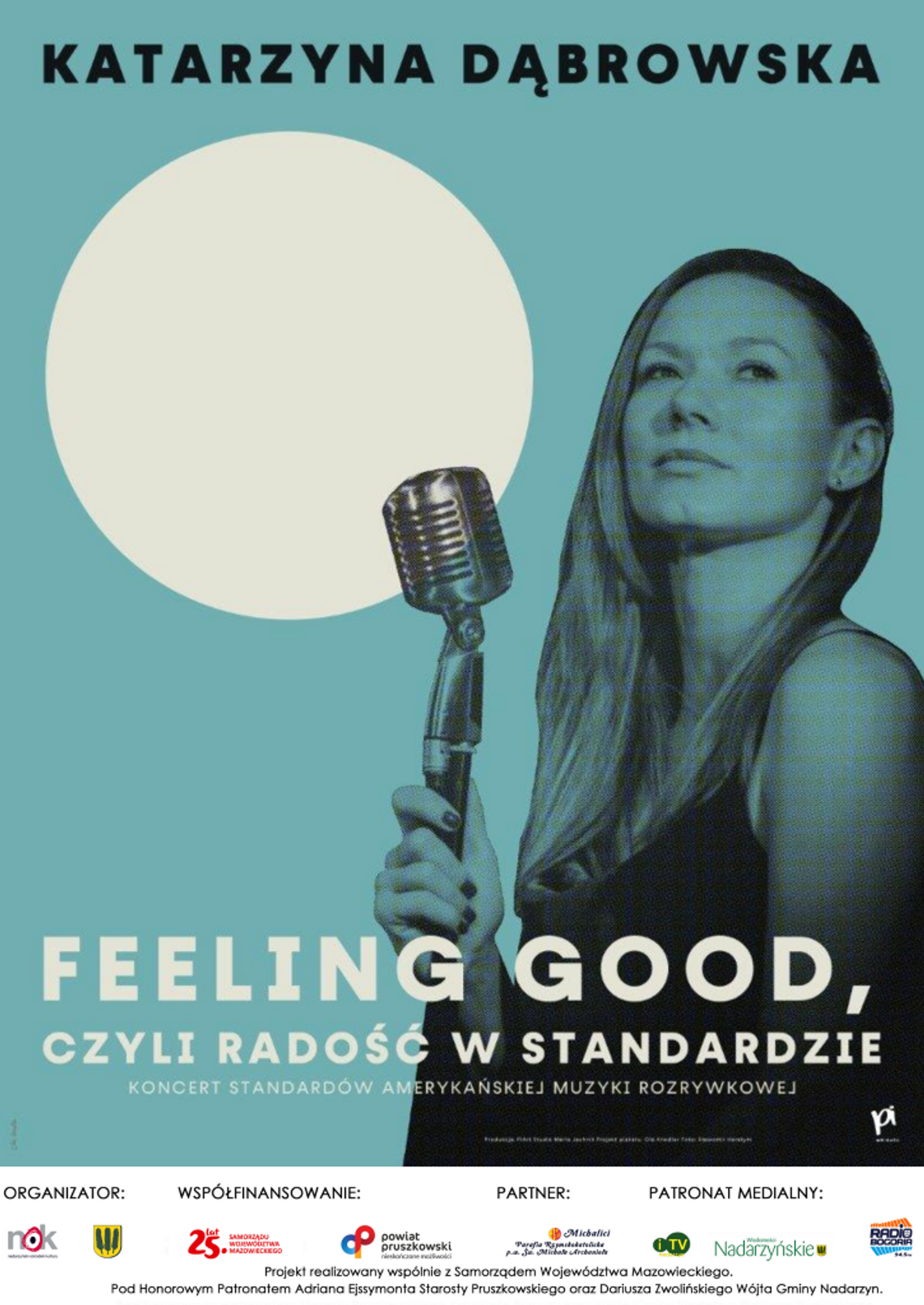 Katarzyna Dąbrowska „Feeling Good, czyli radość w standardzie” Katarzyna Dąbrowska „Feeling Good, czyli radość w standardzie”