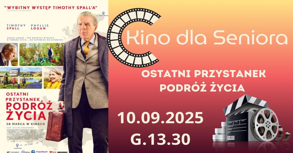 Kino dla Seniora - "Ostatni przystanek. Podróż życia"