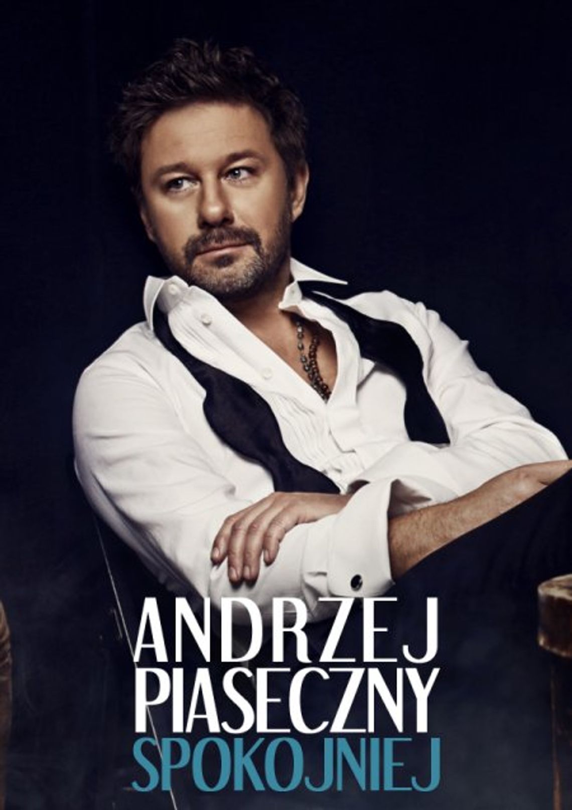 Koncert Andrzeja Piasecznego „Spokojniej” Koncert Andrzeja Piasecznego „Spokojniej”