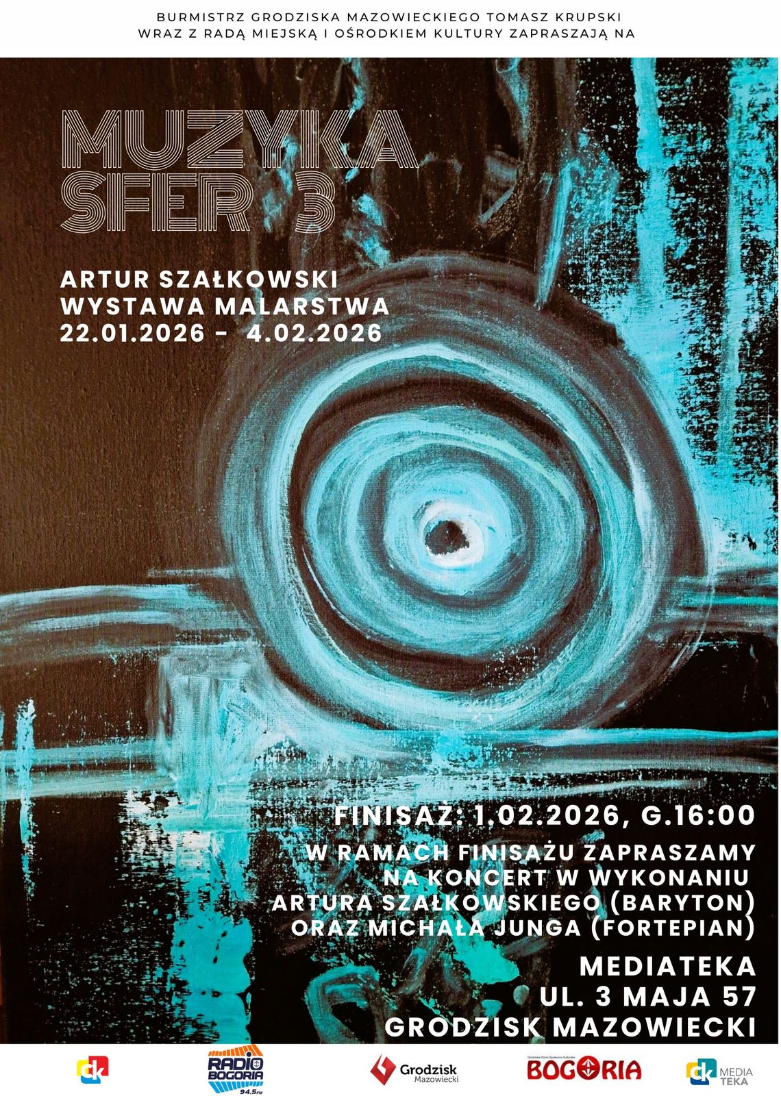 Koncert i finisaż wystawy Artura Szałkowskiego p.t. Muzyka sfer