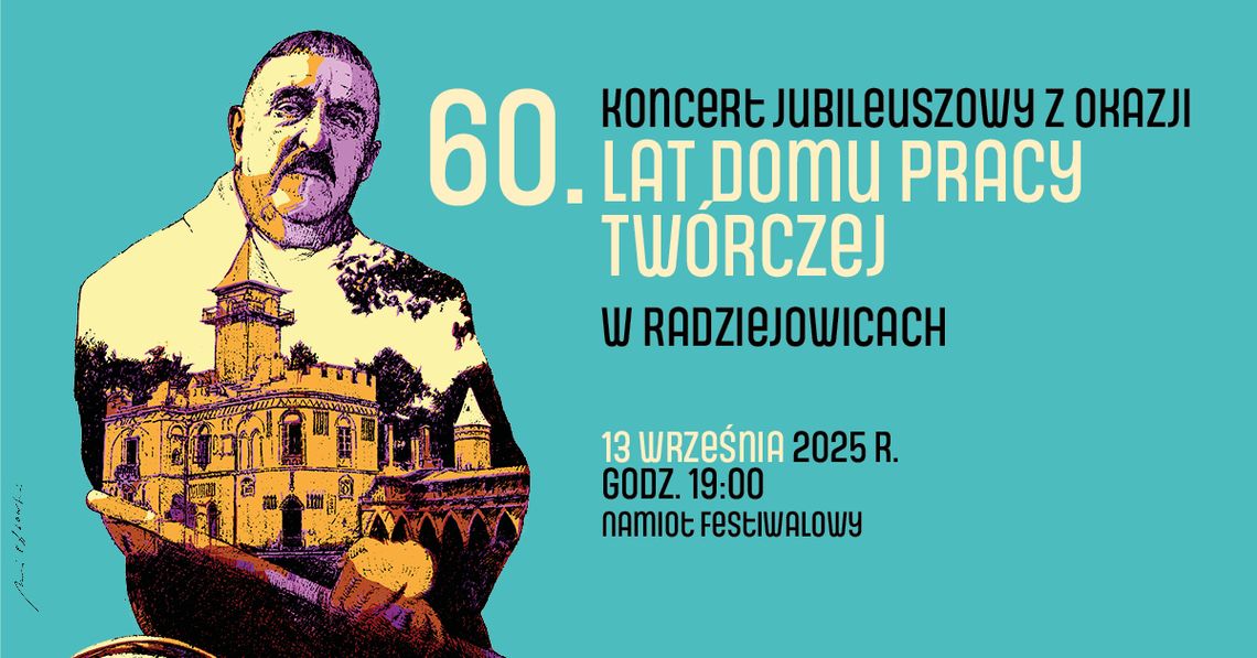 Koncert Jubileuszowy z okazji 60. lat Domu Pracy Twórczej w Radziejowicach