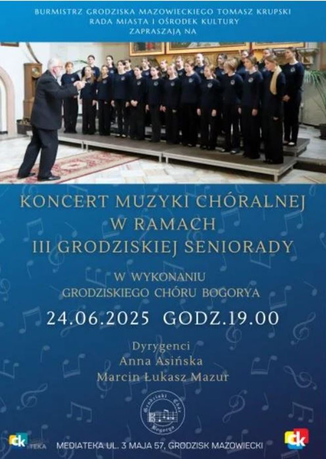 KONCERT MUZYKI CHÓRALNEJ W RAMACH III GRODZISKIEJ SENIORADY KONCERT MUZYKI CHÓRALNEJ W RAMACH III GRODZISKIEJ SENIORADY