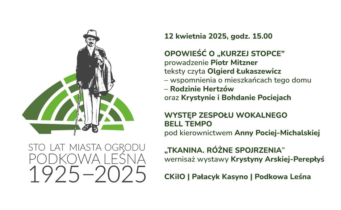 Koncert, Spotkanie, Wystawa - w ramach obchodów Stulecia Miasta Ogrodu Podkowa Leśna Koncert, Spotkanie, Wystawa - w ramach obchodów Stulecia Miasta Ogrodu Podkowa Leśna