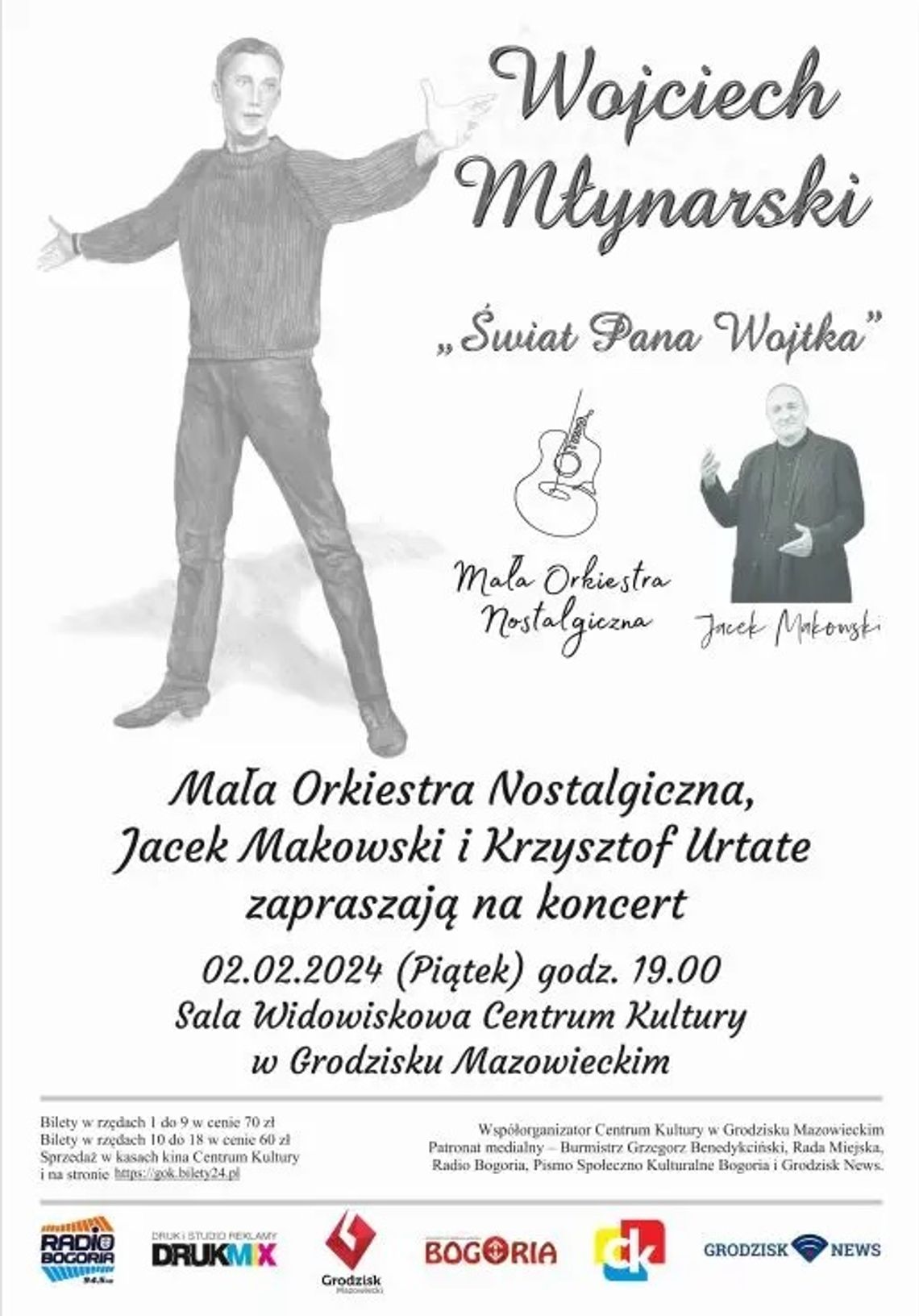 Koncert “Świat Pana Wojtka” Koncert “Świat Pana Wojtka”
