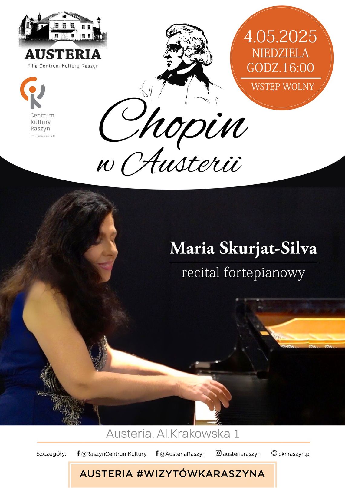 Koncert z cyklu ,,Chopin w Austerii Koncert z cyklu ,,Chopin w Austerii