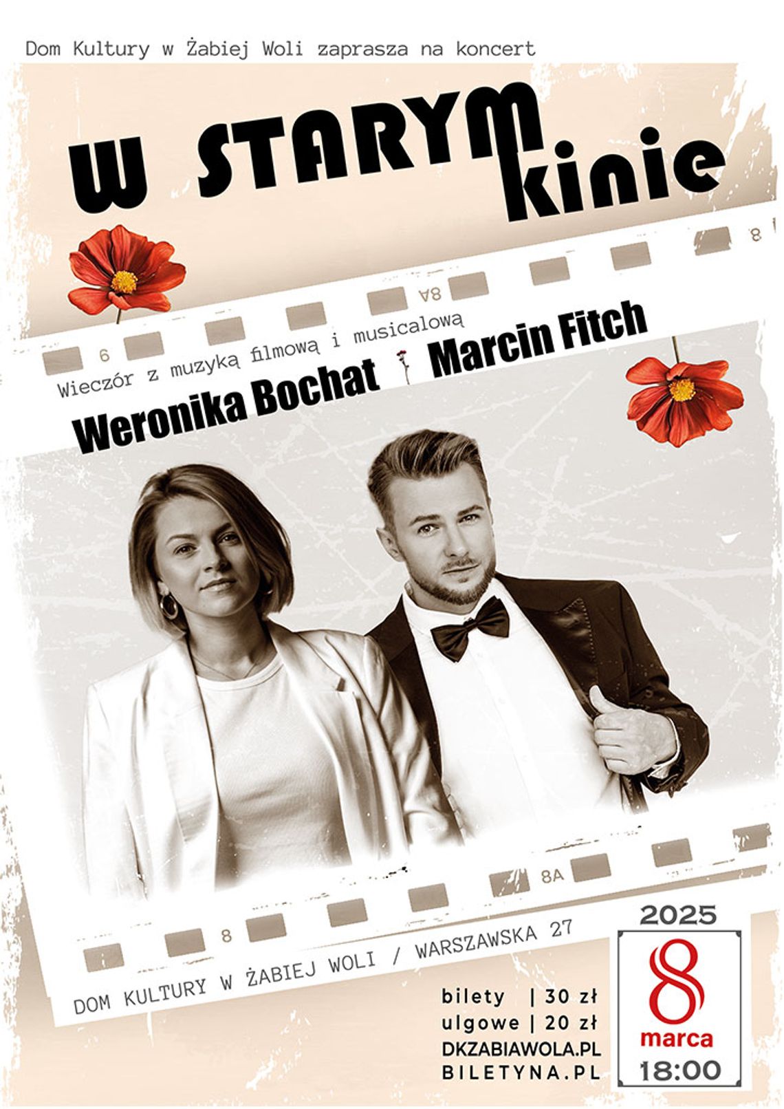 Koncert z okazji Dnia Kobiet „W starym kinie” - Weronika Bochat i Marcin Fitch Koncert z okazji Dnia Kobiet „W starym kinie” - Weronika Bochat i Marcin Fitch