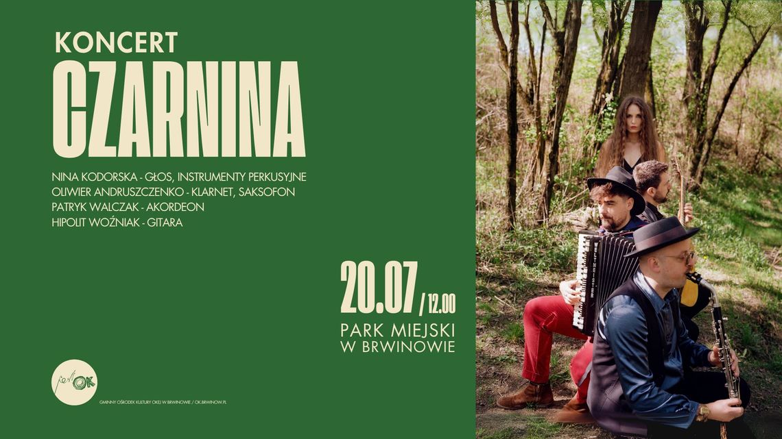 Koncert zespołu CZARNINA Koncert zespołu CZARNINA