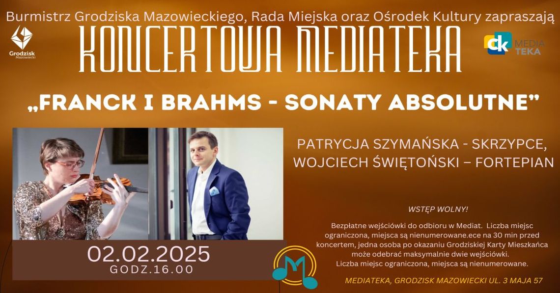 Koncertowa Mediateka - SONATY ABSOLUTNE Césara Francka i Johannesa Brahmsa Koncertowa Mediateka - SONATY ABSOLUTNE Césara Francka i Johannesa Brahmsa