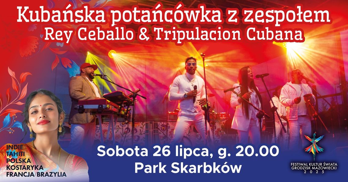 Kubańska Potańcówka z zespołem Rey Ceballo & Tripulacion Cubana w Parku Skarbków Kubańska Potańcówka z zespołem Rey Ceballo & Tripulacion Cubana w Parku Skarbków